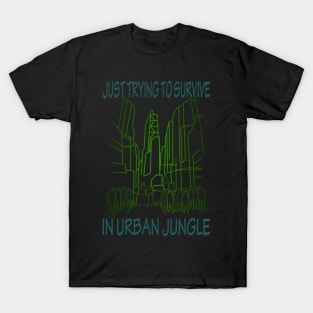 urban jungle T-Shirt